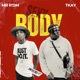 Sexy Body feat T Kay Single