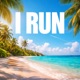 I Run Single