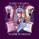 Treason vs Freedom Single