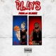 Plays feat PiffyGuwap Single