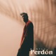 Perdón Single