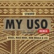 My Uso Remix feat BIGGs 685 Lisi Masi Rooc Ron Moala Single