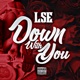 Down With You feat Amyian Single