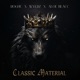 Classic Material Single