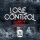 Lose Control Single