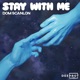 Stay with Me Single