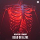 Dead or Alive Single