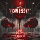 I Can Feel It feat Darrein STL Single