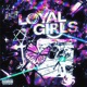 i 3loyalgirls Single