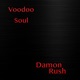 Voodoo Soul Single