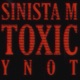 Toxic feat Ynot Single