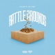 Battle Grounds feat DW Flame Single