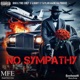 No sympathy feat GBODY E B O Taylor Made Da Prince Single