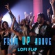 From Up Above Lofi Flip Single