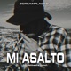 Mi Asalto fatcatbeats prod Single