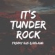It s Tunder Rock Single