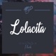 Lolacita Single