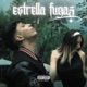 ESTRELLA FUGAZ Single