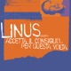 Linus Presenta Accetta Il Consiglio Per Questa Volta Single