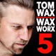 WaxWorx 5