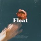 Float Single