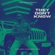 They Don t Know Single