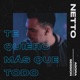 Te Quiero Más Que Todo Agora Session Single