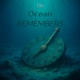 The Ocean Remembers Single