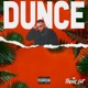Dunce Single