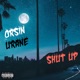 Shut up feat Urane Single