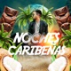 Noches Caribeñas Single