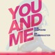 You And Me Single