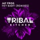 Hey Baby Remixes EP