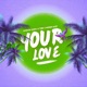 Your Love Sound Pack EP