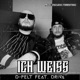 Ich weiss feat DRIVA Single