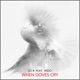 When Doves Cry feat Vedo Single