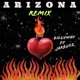 ARIZONA REMIX feat JARQUEZ Single