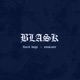 Blask Single