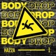 Body Drop Single