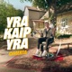Yra Kaip Yra Deluxe Single