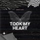 Took My Heart feat Jaypey Single