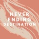 Never Ending Destination Single