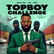 Top Boy feat GGK DH Challenge Remix Single