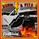 Burn a Fiya Single