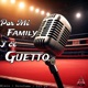 Por MI Family y el Guetto feat Klats Noahdmar Dotefuma Lil Jxta Single
