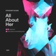 All About Her Single