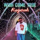 Wish Come True Single