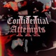 Confidential Attempts 3