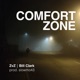 Comfort Zone Single
