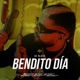 Bendito Día Single